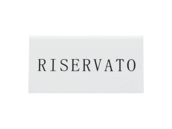 Segnaposto con scritto ''Riservato'' Securit© in acrilico rigido bianco set da 5 pezzi - TN-RES-IT-WT
