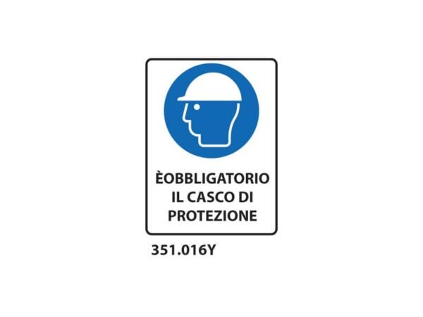 Cartello di obbligo ''Ô obbligatorio il casco di protezione'' Dixon Industries 27x33 cm - 351.016Y
