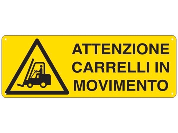 Cartello di pericolo 35x12,5 cm Cartelli Segnalatori ''Attenzione carrelli in movimento'' - E1753K
